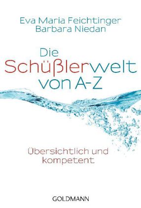 Die Schüßlerwelt von A-Z