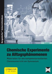 Chemische Experimente zu Alltagsphänomenen