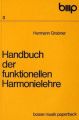 Handbuch der funktionellen Harmonielehre