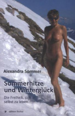 Sommerhitze und Winterglück