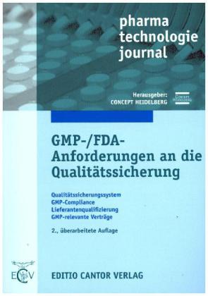 GMP-/FDA-Anforderungen an die Qualitätssicherung