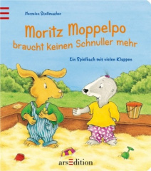 Moritz Moppelpo braucht keinen Schnuller mehr