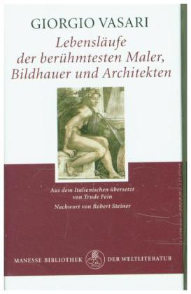 Lebensläufe der berühmtesten Maler, Bildhauer und Architekten