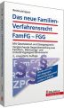 Das neue Familien-Verfahrensrecht FamFG - FGG