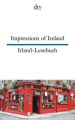 Impressions of Ireland. Irland-Lesebuch