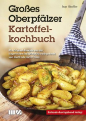 Großes Oberpfälzer Kartoffelkochbuch