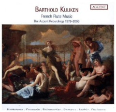 Barthold Kuijken - Französische Flötenmusik - Die Accent Aufnahmen 1979-2003, 11 Audio-CDs