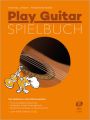 Play Guitar, Spielbuch, m. Audio-CD