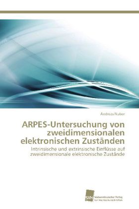 ARPES-Untersuchung von zweidimensionalen elektronischen Zuständen