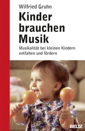 Kinder brauchen Musik