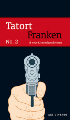 Tatort Franken. No.2