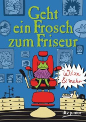 Geht ein Frosch zum Friseur - Witze & mehr