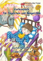 Vorlesebuch für Engelchen und Bengelchen