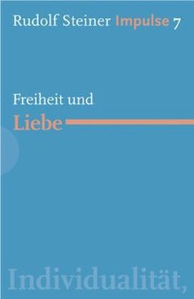 Freiheit und Liebe