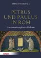 Petrus und Paulus in Rom