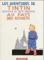 Les Aventures de Tintin - Reporter du Petit 'Vingtieme' au Pays de Soviets. Im Lande der Sowjets, französische Ausgabe