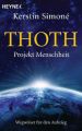 Thoth. Projekt Menschheit