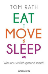 Eat, Move, Sleep