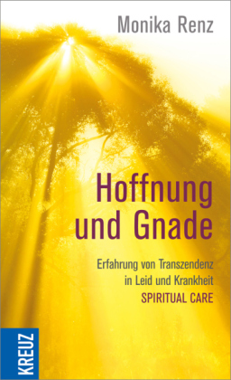 Hoffnung und Gnade