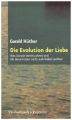 Die Evolution der Liebe