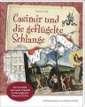 Casimir und die geflügelte Schlange