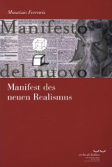 Manifest des neuen Realismus