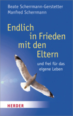 Endlich in Frieden mit den Eltern