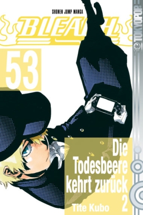 Bleach - Die Todesbeere kehrt zurück. Tl.2