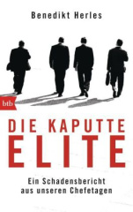 Die kaputte Elite