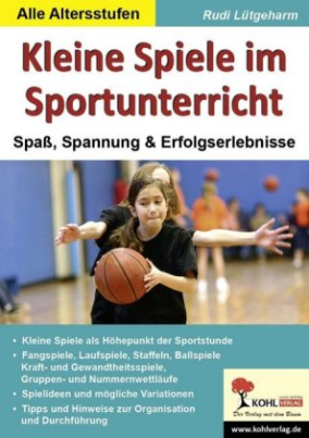 Kleine Spiele im Sportunterricht