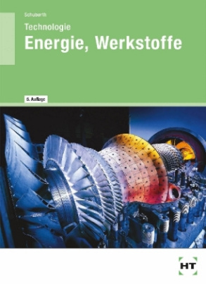 Technologie Energie, Werkstoffe für die berufliche Oberschule, Ausbildungsrichtung Wirtschaft