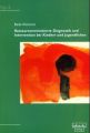 Ressourcenorientierte Diagnostik und Intervention bei Kindern und Jugendlichen