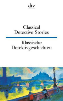 Klassische Detektivgeschichten. Classical Detective Stories