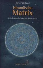 Himmlische Matrix