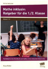 Mathe inklusiv: Ratgeber für die 1./2. Klasse