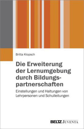 Die Erweiterung der Lernumgebung durch Bildungspartnerschaften