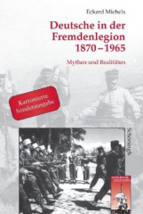 Deutsche in der Fremdenlegion 1870-1965