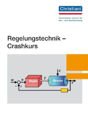 Regelungstechnik - Crashkurs