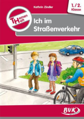 Themenheft "Ich im Straßenverkehr"