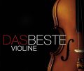 Das Beste: Violine (3 CDs)